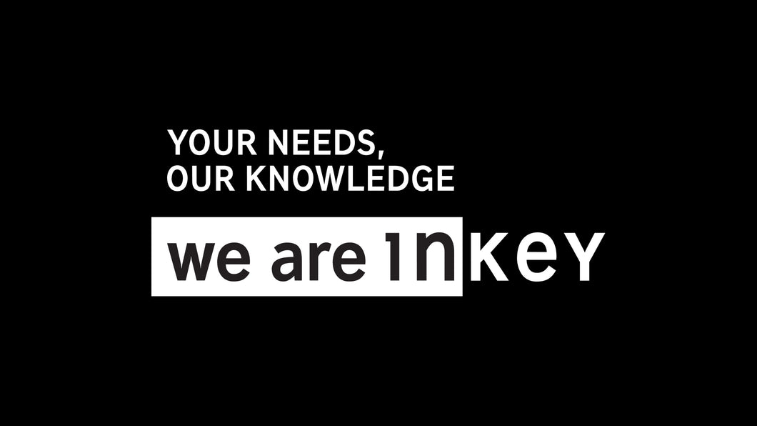 Your needs. Our Knowledge. we are INKEY