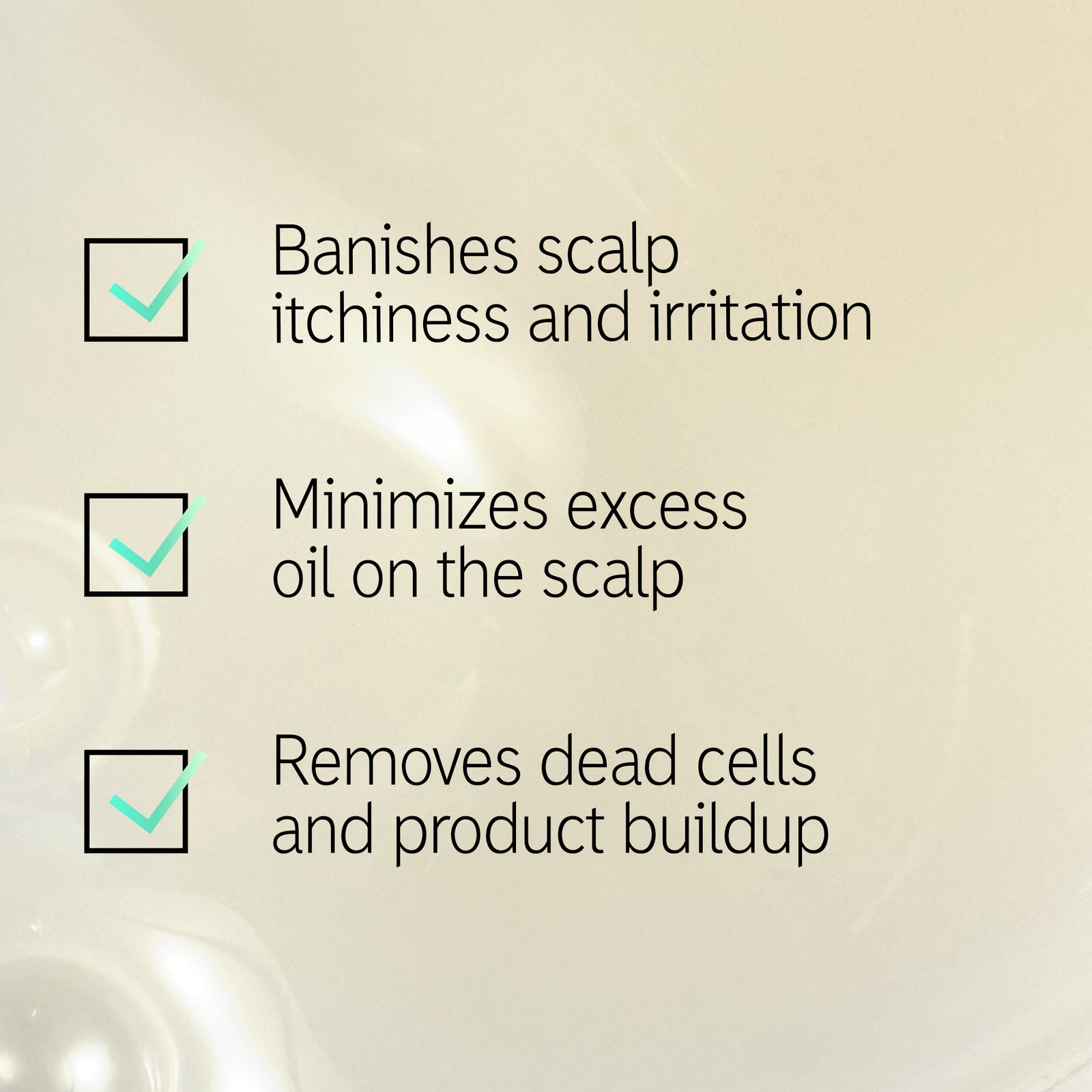 Main benefits 'Banishes scalp itchiness and irritation, minimizes excess oil on the scalp and removes dead cells and product buildup'