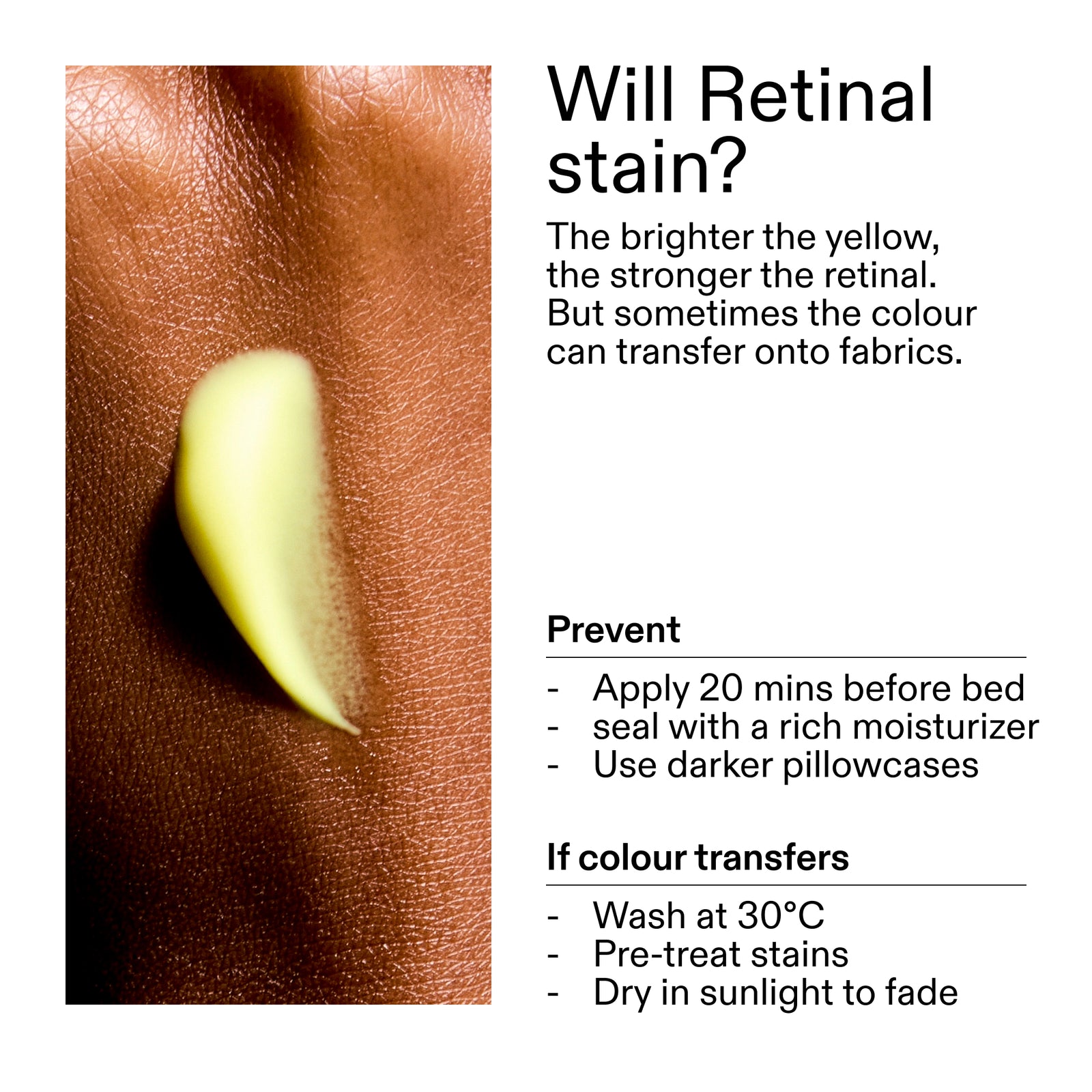 Retinal stain on skin with advice on prevention and treatment.
