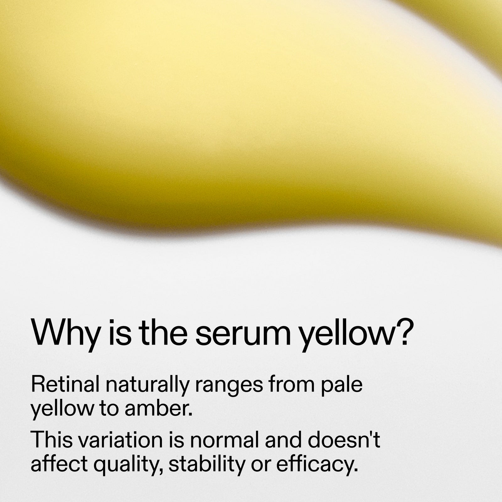 Yellow serum bottle with text explaining color variation