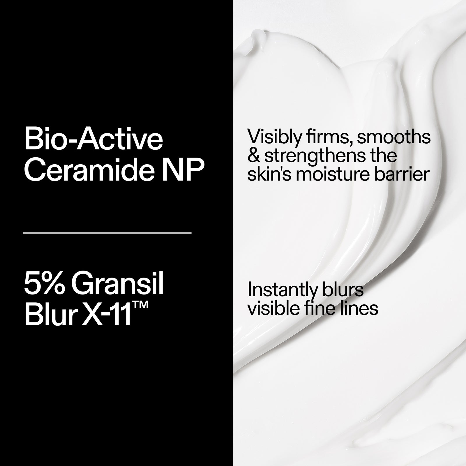 The INKEY List Bio-Active Ceramide Moisturiser key ingredients – Bio-Active Ceramide NP and 5% Gransil Blur X-11
