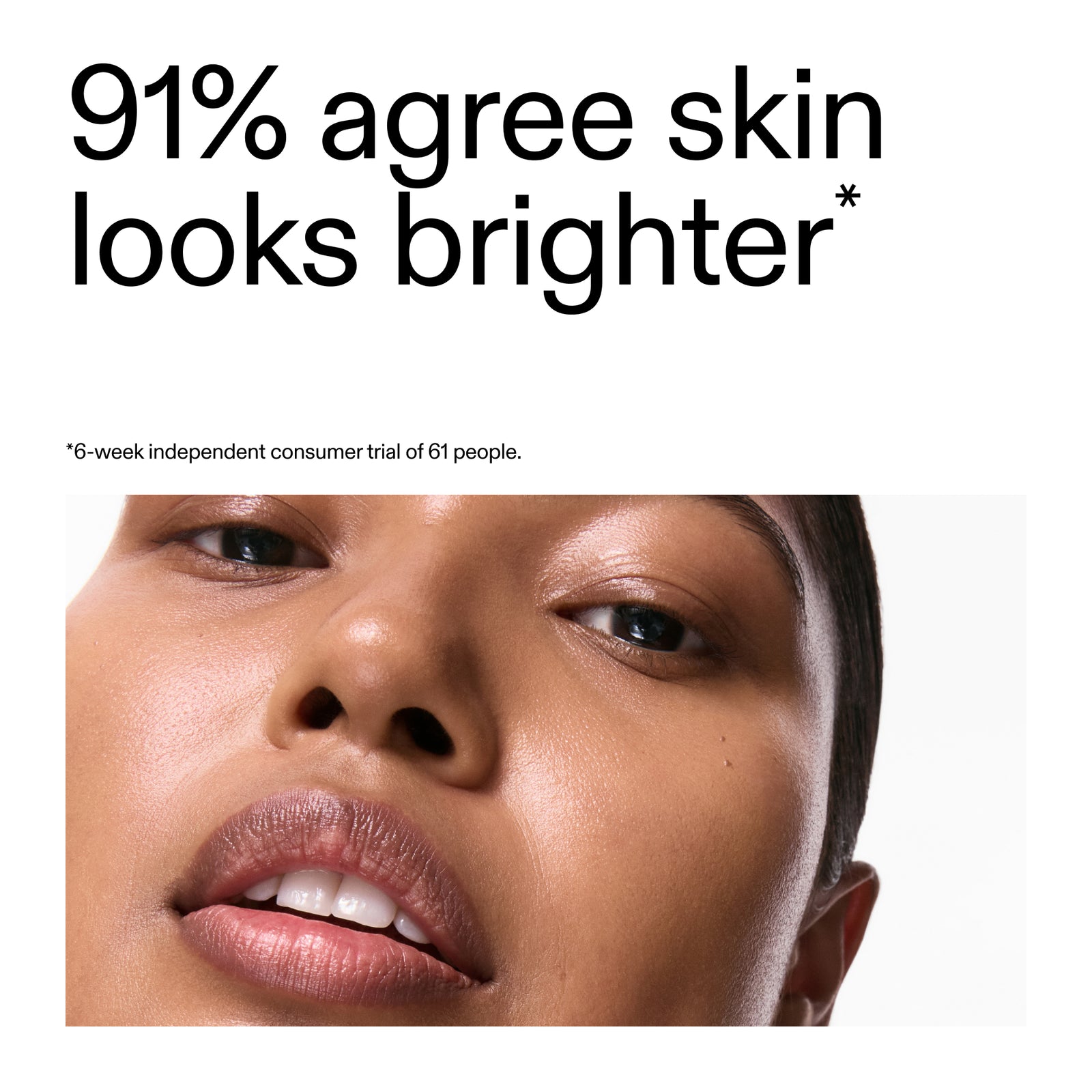 a close-up of a person's face with text indicating skin looks brighter after using Retinol Serum