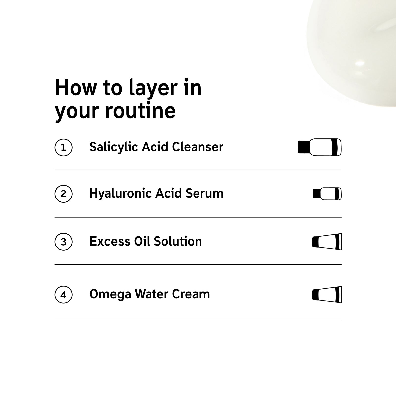 How to layer products in the Excess Oil & pore minimising Solution routine