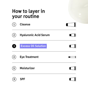 How to later Excess Oil Solution in your routine