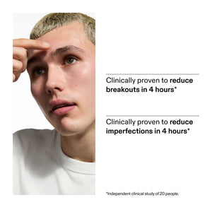 Clinically proven to reduce breakouts in 4 hours* *clinically proven to reduce imperfections in 4 hours 
