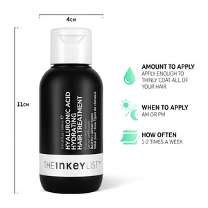 Hyaluronic Acid Hydrating Hair Treatment bottle infographic with bottle dimensions and text that reads 'Amount to apply: enough to thinly coat all of your hair', 'When to apply: AM or PM' and 'How often: 1-2 times a week'