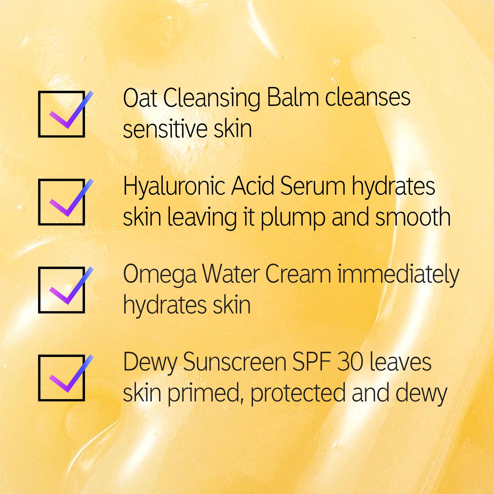 The Dewy Skin Routine ingredient checklist